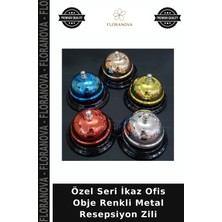 Floranova Özel Seri Ikaz Ofis Obje Renkli Metal Resepsiyon Zili