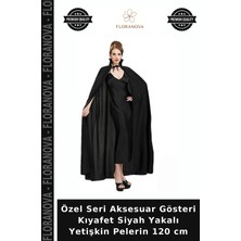 Floranova Özel Seri Aksesuar Gösteri Kıyafet Siyah Yakalı Yetişkin Pelerin 120 cm