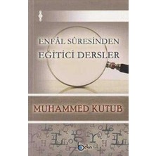 TeknoKapsül Enfal Suresinden Eğitici Dersler