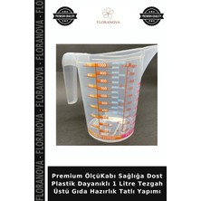 Floranova Premium Ölçükabı Sağlığa Dost Plastik Dayanıklı 1 Litre Tezgah Üstü Gıda Hazırlık Tatlı Yapımı