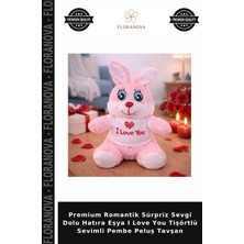 Floranova Premium Romantik Sürpriz Sevgi Dolu Hatıra Eşya I Love You Tişörtlü Sevimli Pembe Peluş Tavşan