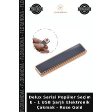 Floranova Delux Serisi Popüler Seçim E - 1 USB Şarjlı Elektronik Çakmak - Rose Gold