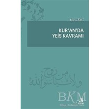 TeknoKapsül Kur`an`da Yeis Kavramı