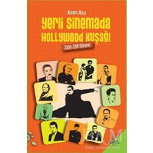 TeknoKapsül Yerli Sinemada Hollywood Kuşağı