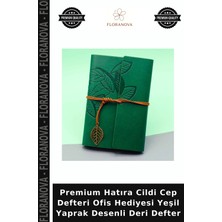 Floranova Premium Hatıra Cildi Cep Defteri Ofis Hediyesi Yeşil Yaprak Desenli Deri Defter
