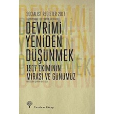 TeknoKapsül Socialist Register 2017: Devrimi Yeniden Düşünmek