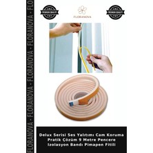 Floranova Delux Serisi Ses Yalıtımı Cam Koruma Pratik Çözüm 9 Metre Pencere Izolasyon Bandı Pimapen Fitili