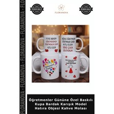 Floranova Öğretmenler Gününe Özel Baskılı Kupa Bardak Karışık Model Hatıra Objesi Kahve Molası