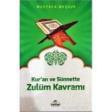 TeknoKapsül Kur`an ve Sünnette Zulüm Kavramı