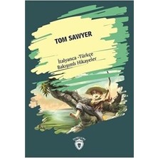 TeknoKapsül Tom Sawyer Tom Sawyer Italyanca Türkçe Bakışımlı Hikayeler