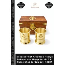 Floranova Dekoratif Set Arkadaşa Hediye Dekorasyon Ahşap Kutulu 2'li Pirinç Shot Bardak Seti 4288A