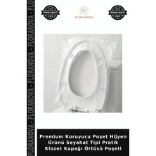Floranova Premium Koruyucu Poşet Hijyen Ürünü Seyahat Tipi Pratik Klozet Kapağı Örtüsü Poşeti