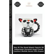 Floranova Day Of The Dead Köpek Figürlü 3D Kabartmalı Porselen Kupa Fincan Çeşitleri Mutfak Gereci Ofis Kupası