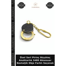 Floranova Özel Seri Pirinç Büyüteç Anahtarlık 3480 Aksesuar Nostaljik Obje Farklı Seçenek