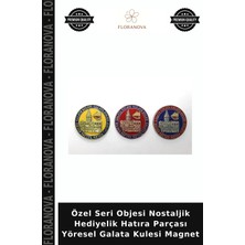 Floranova Özel Seri Objesi Nostaljik Hediyelik Hatıra Parçası Yöresel Galata Kulesi Magnet
