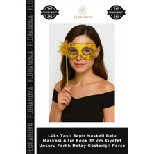 Floranova Lüks Taşlı Saplı Maskeli Balo Maskesi Altın Renk 35 cm Kıyafet Unsuru Farklı Detay Gösterişli Parça