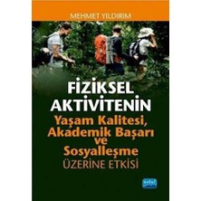 TeknoKapsül Fiziksel Aktivitenin Yaşam Kalitesi, Akademik Başarı ve Sosyalleşme Üzerine Etkisi