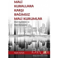 TeknoKapsül Mali Kurallara Karşı Bağımsız Mali Kurumlar