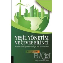 TeknoKapsül Yeşil Yönetim ve Çevre Bilinci