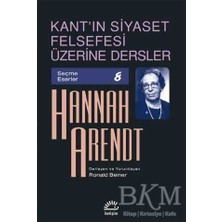 TeknoKapsül Kant`ın Siyaset Felsefesi Üzerine Dersler