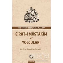 TeknoKapsül Sırat-I Müstakim ve Yolcuları