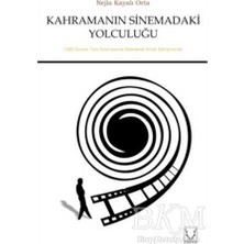 TeknoKapsül Kahramanın Sinemadaki Yolculuğu