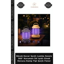 Floranova Böcek Kovar Şarjlı Lamba Sessiz 360° Korumalı Uv Işıklı Sinek Kovucu Kamp Tipi Şarjlı Fener