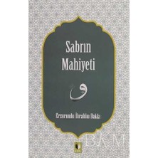 TeknoKapsül Sabrın Mahiyeti