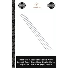 Floranova Barbekü Aksesuarı Servis Aleti Lezzet Aracı Ince Kare Kesim Metal Ciğer ve Domates Şişi - 50 cm