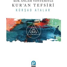 TeknoKapsül Kök Anlam Yöntemiyle Kur`an Tefsiri