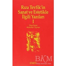 TeknoKapsül Rıza Tevfik’in Sanat ve Estetikle Ilgili Yazıları 1