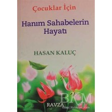 TeknoKapsül Çocuklar Için Hanım Sahabelerin Hayatı