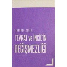 TeknoKapsül Tevrat ve Incil`in Değişmezliği