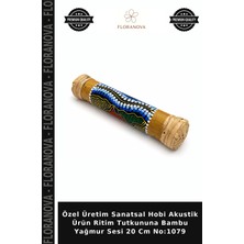 Floranova Özel Üretim Sanatsal Hobi Akustik Ürün Ritim Tutkununa Bambu Yağmur Sesi 20 cm NO:1079