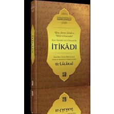 TeknoKapsül Ehl-I Sünnet Ve`l-Cemaat`in Itikadı