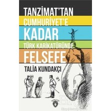 TeknoKapsül Tanzimat`tan Cumhuriyet`e Kadar Türk Karikatüründe Felsefe