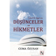 TeknoKapsül Güzel Bir Hayat Için Düşünceler ve Hikmetler