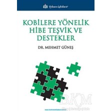 TeknoKapsül Kobilere Yönelik Hibe Teşvik ve Destekler