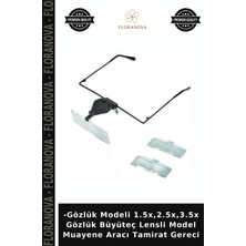 Floranova -Gözlük Modeli 1.5x,2.5x,3.5x Gözlük Büyüteç Lensli Model Muayene Aracı Tamirat Gereci