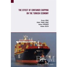 TeknoKapsül The Effect Of Container Shipping On The Turkish Economy