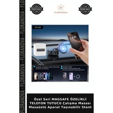 Floranova Özel Seri Magsafe Özelikli Telefon Tutucu Çalışma Masası Masaüstü Aparat Taşınabilir Stant