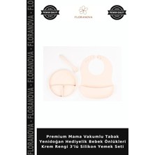 Floranova Premium Mama Vakumlu Tabak Yenidoğan Hediyelik Bebek Önlükleri Krem Rengi 3’lü Silikon Yemek Seti