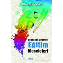 TeknoKapsül Gelenekten Geleceğe Eğitim Meseleleri
