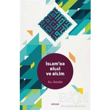 TeknoKapsül Islam`da Bilgi ve Bilim