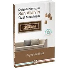 TeknoKapsül Değerli Komşum Sen Allah`ın Özel Misafirisin