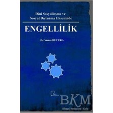 TeknoKapsül Dini Sosyalleşme ve Sosyal Dışlanma Ekseninde Engellilik