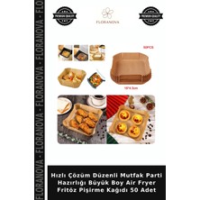 Floranova Hızlı Çözüm Düzenli Mutfak Parti Hazırlığı Büyük Boy Air Fryer Fritöz Pişirme Kağıdı 50 Adet