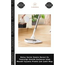 Floranova Delux Serisi Zemin Gereci Ev Temizliği Günlük Kullanım Islak Mendil Uyumlu Pratik Çek Çekli Mop