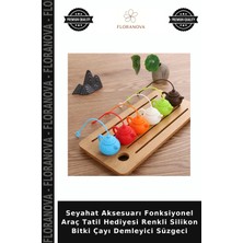 Floranova Seyahat Aksesuarı Fonksiyonel Araç Tatil Hediyesi Renkli Silikon Bitki Çayı Demleyici Süzgeci