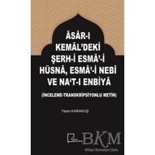 TeknoKapsül Asar-I Kemal`deki Şerh-I Esma-I Hüsna Esma-I Nebi ve Na`t-I Enbiya